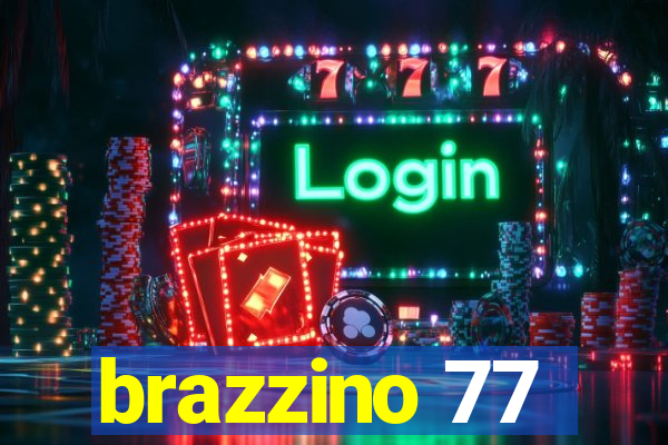 brazzino 77